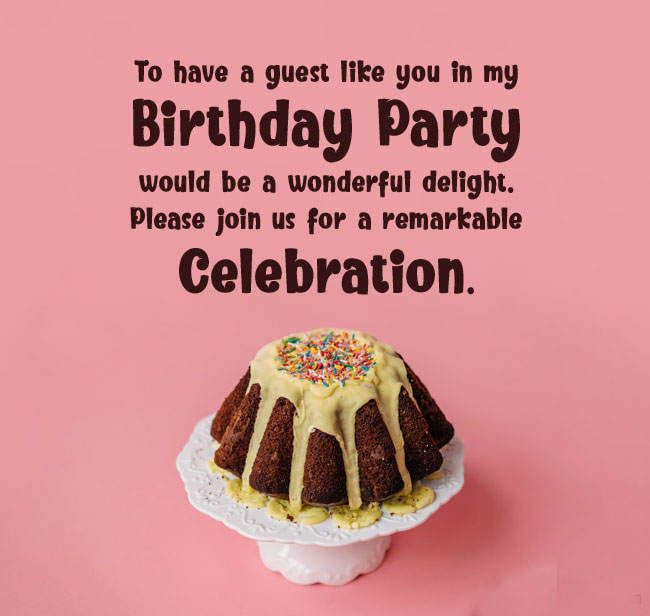 Self Birthday Invitation Message