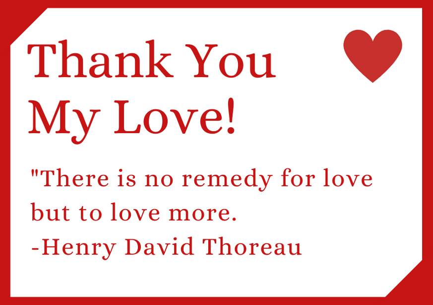Thank You My Love Quote Thoreau