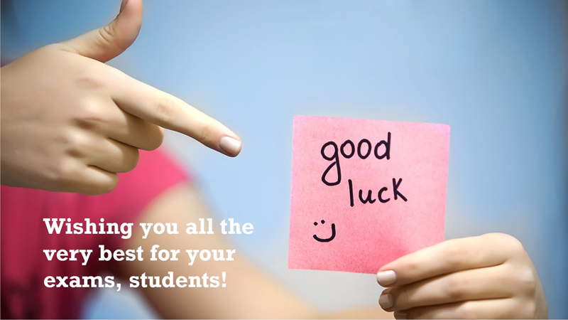 Good Luck ' Wishing You All The Very Best For Your Exams Students Good Luck Wishes Image