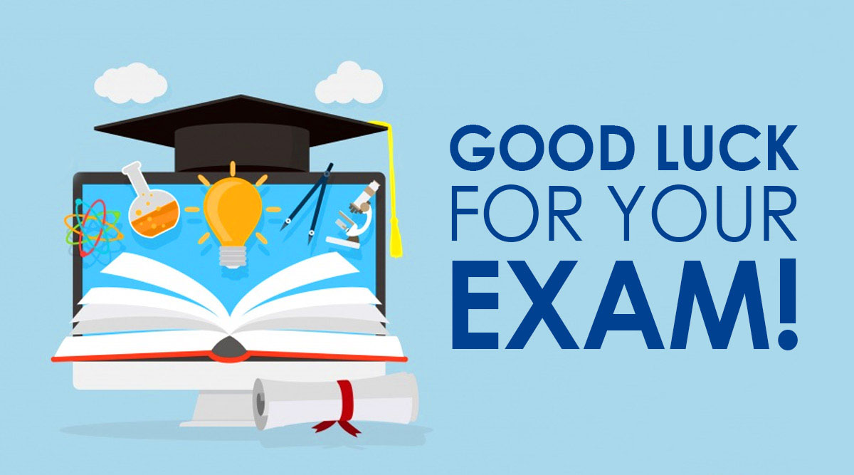 Good Luck Wishes For Exam Greetings