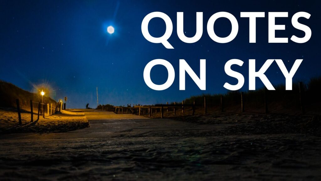 Quotes on Night Sky