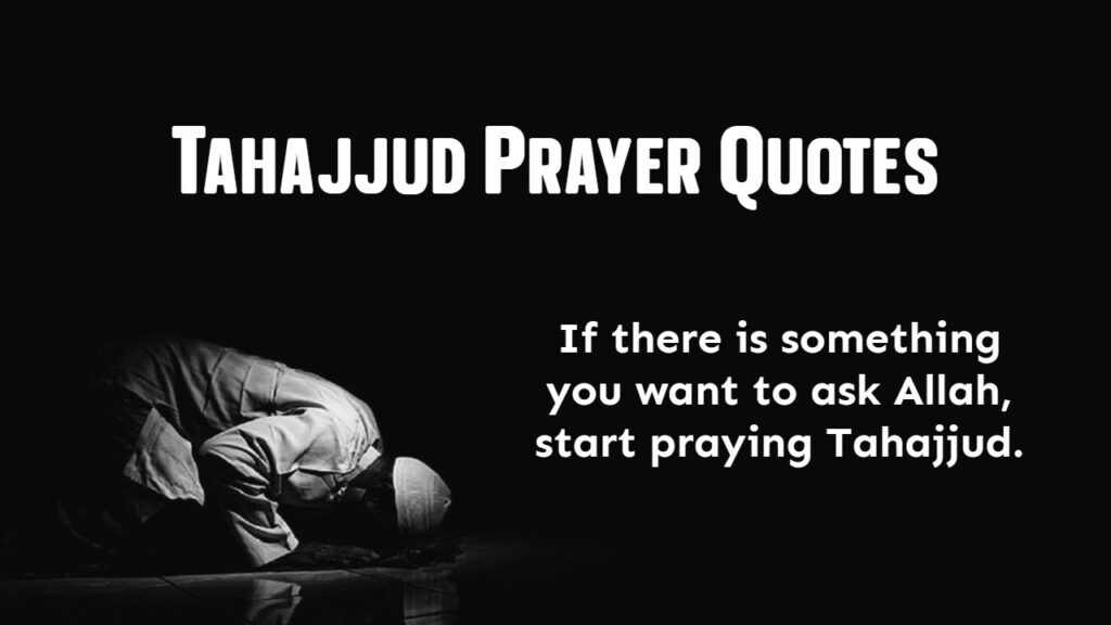 Tahajjud Prayer Quotes Quotes about Tahajjud