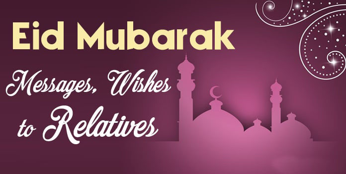 eid mubarak messages to relatives