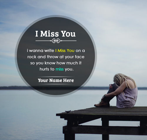 i miss you quotes for him or her