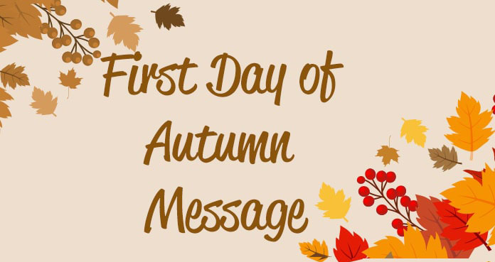 First Day of Autumn Messages Wishes Fall Season Quotes
