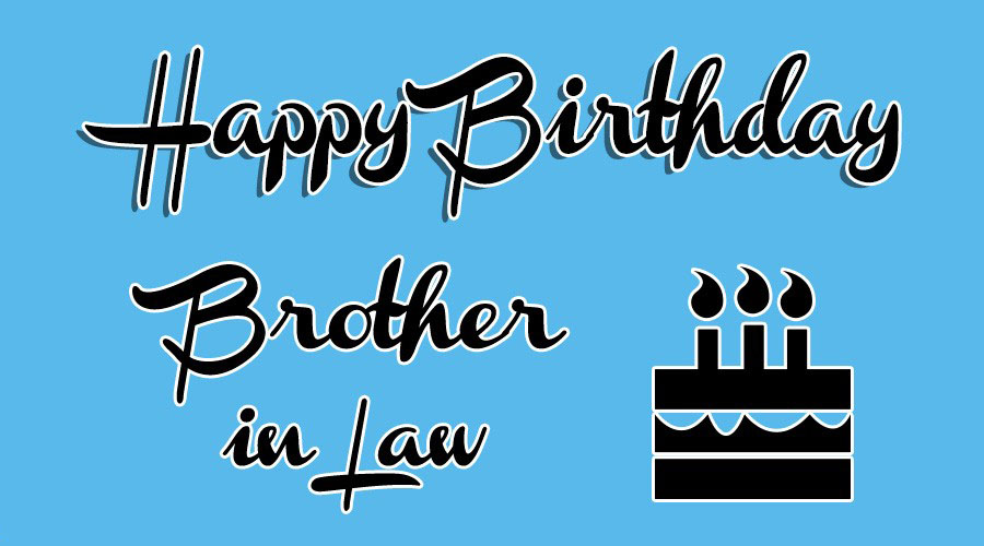 Happy Birthday Brother in law featured
