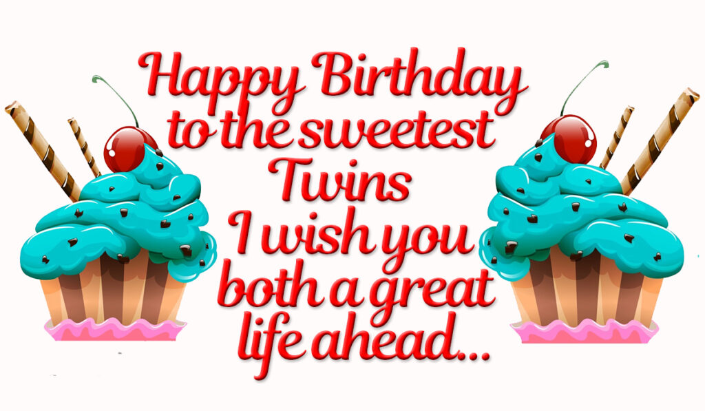 Happy Birthday Twins Images Birthday Wishes For Twins