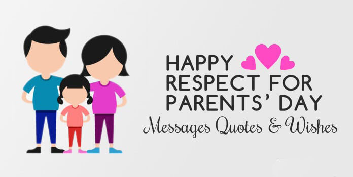 Happy Respect for Parents Day Quotes Wishes Messages