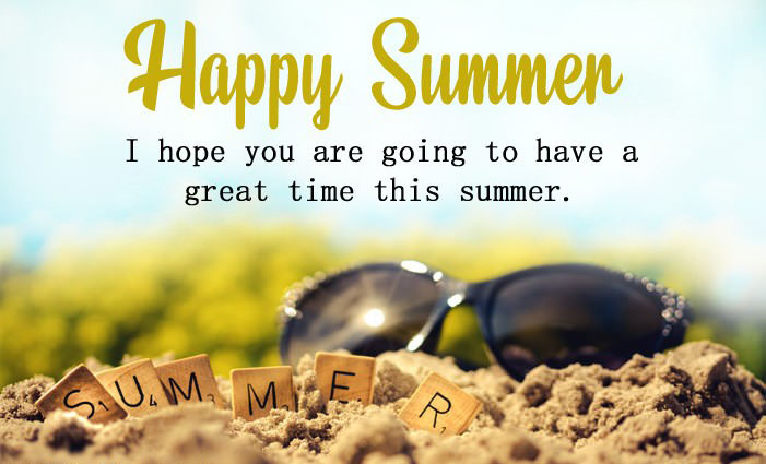 Happy Summer Holidays Wishes Summer Holidays Messages