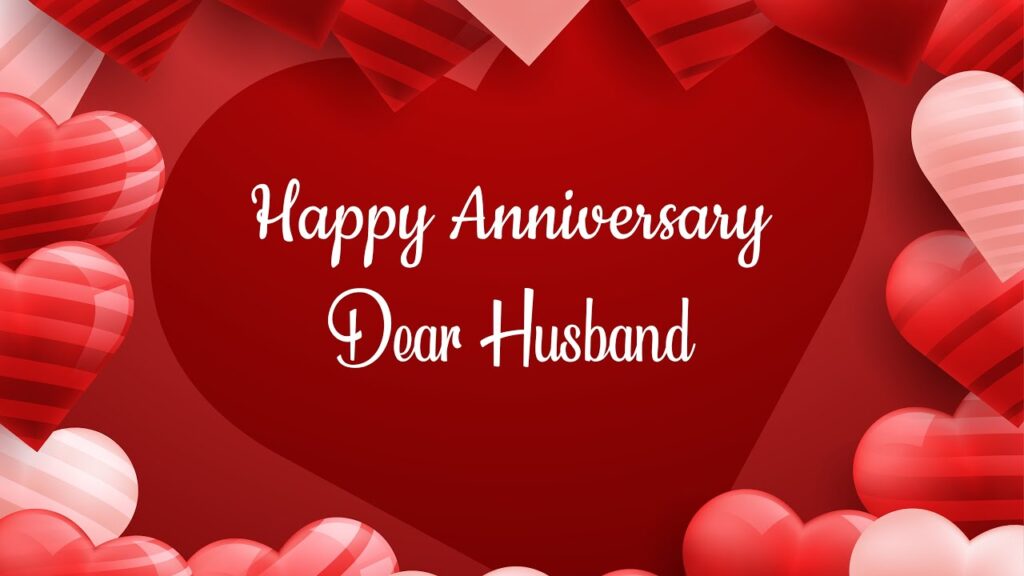 Heart Touching Anniversary Wishes For Husband