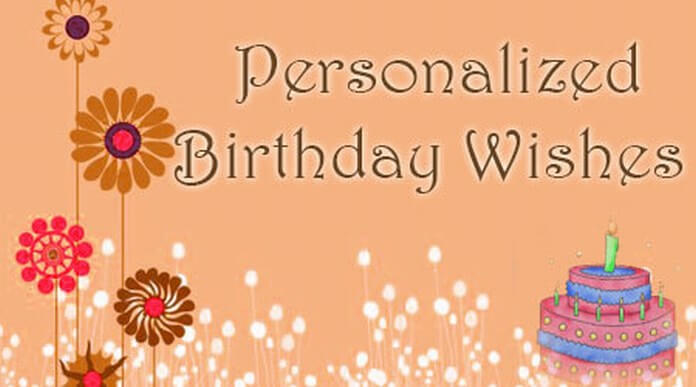 Personalized Birthday Wishes Famous Birthday Messages