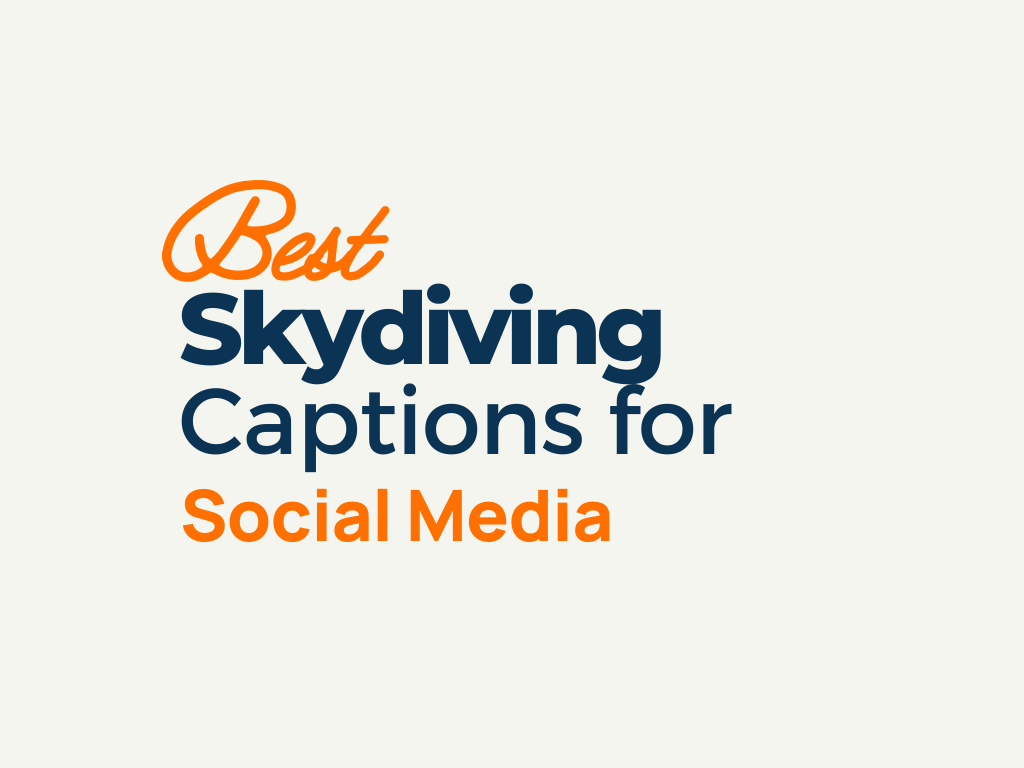 Skydiving Captions For All Social Media