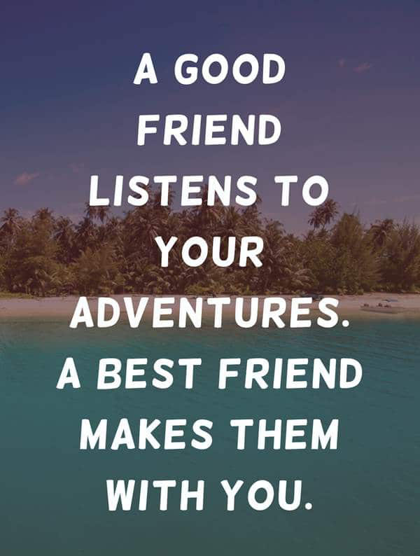 The Most Inspiring Quotes About Travel With Friends