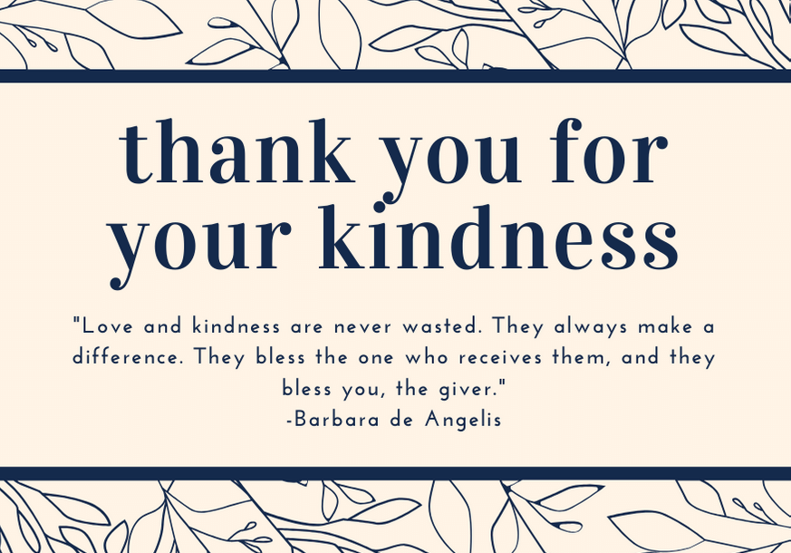 thank you for your kindness quote angelis