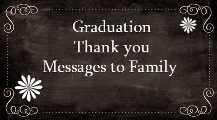 graduation thank you messages family