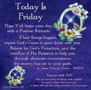 Today Is Friday Hope you all begin your day with a positive attitude Today Is Friday Hope you all begin your day with a positive attitude
