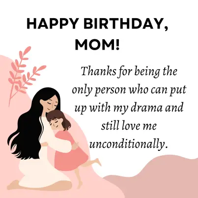 Funny Birthday Wishes for Mom From Daughter