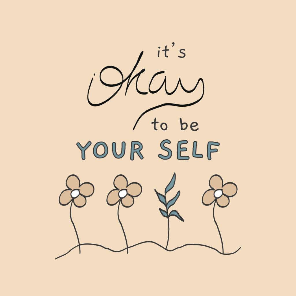 Inspirational quotes with cute illustration.its okay to be your self. Perfect for quote card