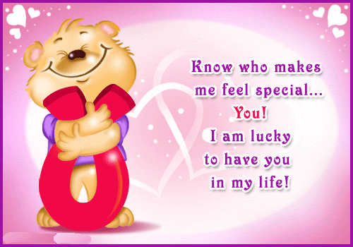 Know Who Makes Me Feel Special You I Am Lucky To Have You In My Life Animated Bear Image