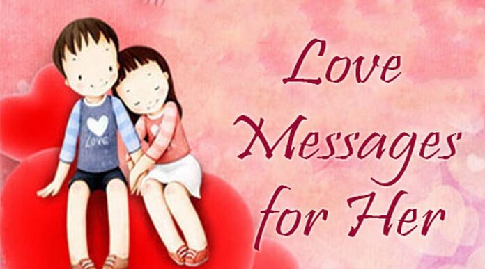 Love Messages for Her Short Love Text Messages