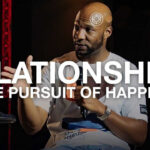 Tackle The Text Relationships in the pursuit of happiness