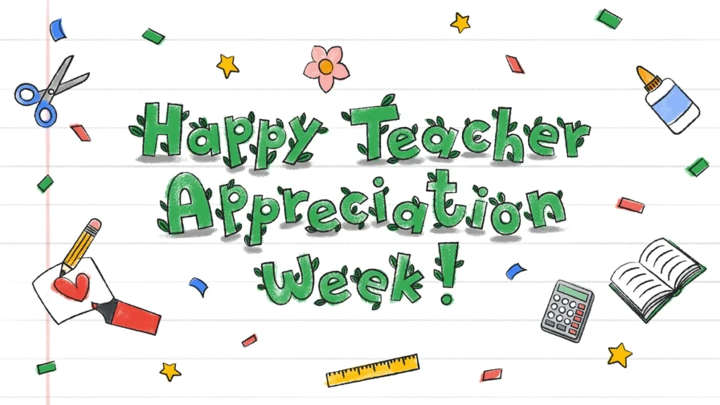 Teacher Appreciation Week 2023 An open letter to educators
