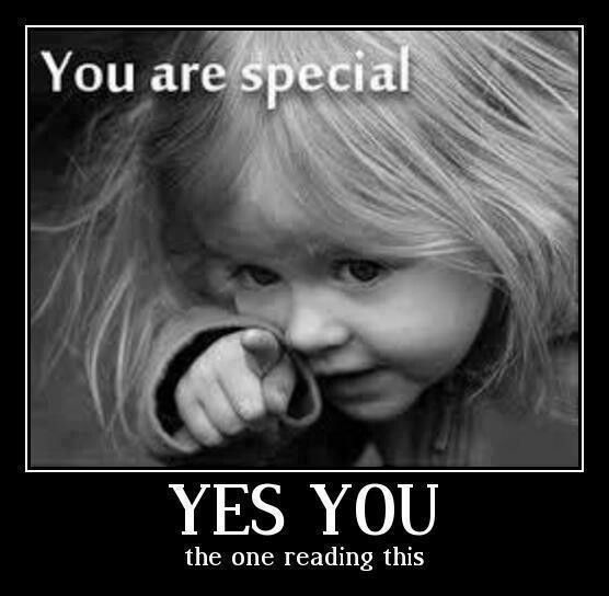 You Are Special Yes You The One Reading This