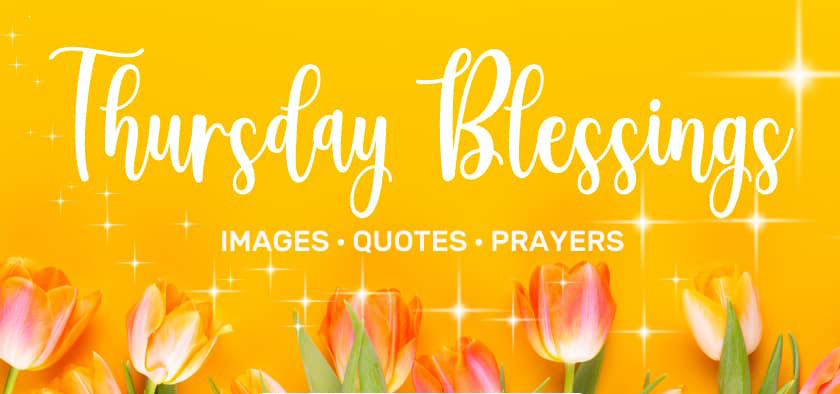 thursday blessings images quotes prayers