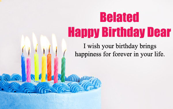 Belated Happy Birthday Wishes Image