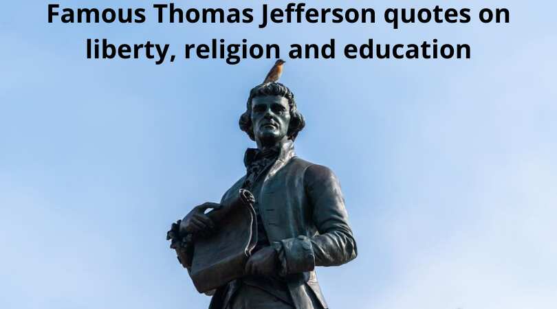 Famous Thomas Jefferson quotes