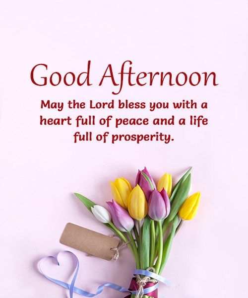 Good Afternoon Blessings and Prayers