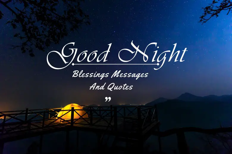 Good Night Blessings Quotes - 2024