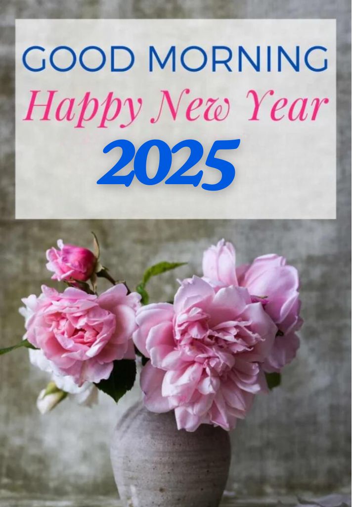 Good morning Happy New Year 2025 with flower