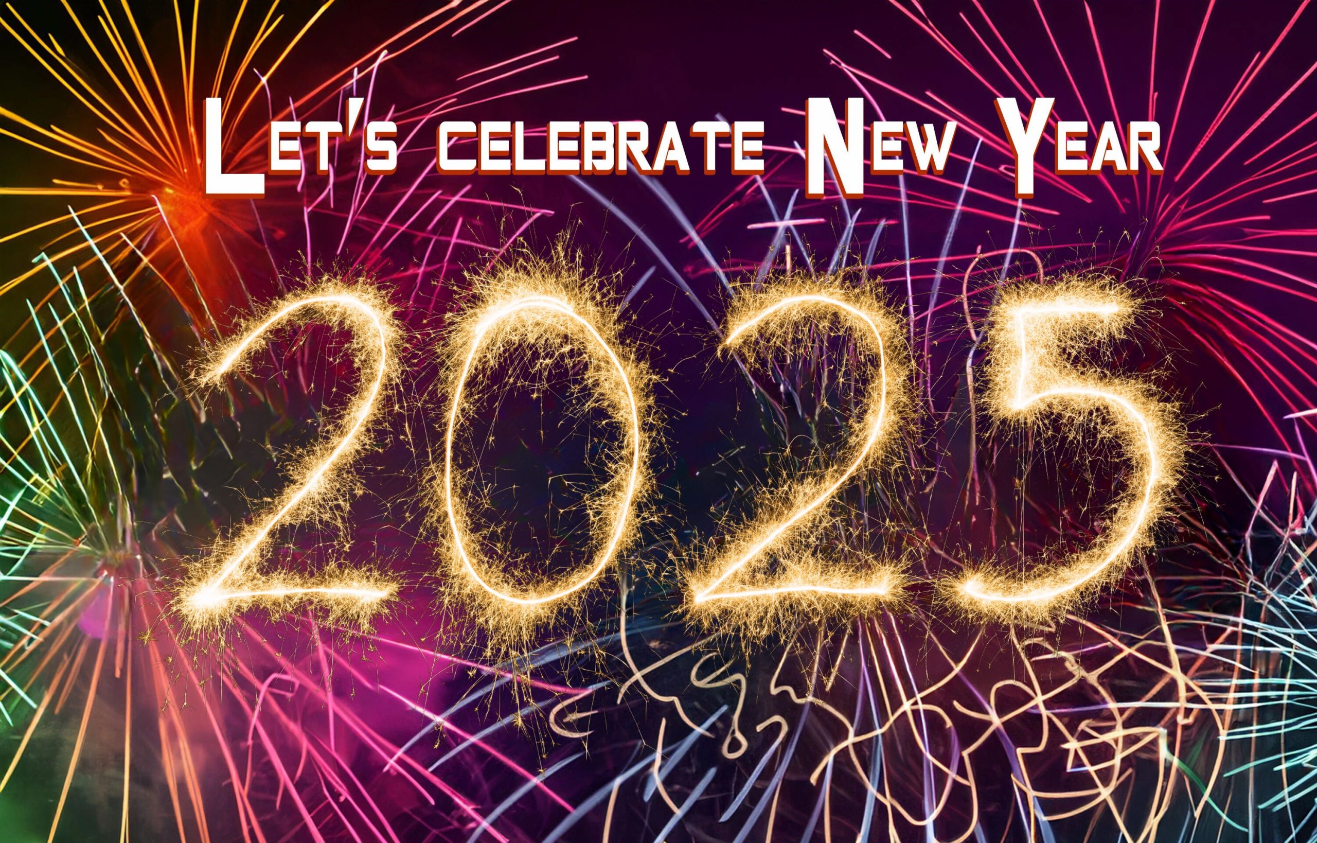 Let’s celebrate New Year Happy New Year's Eve 2025 Background