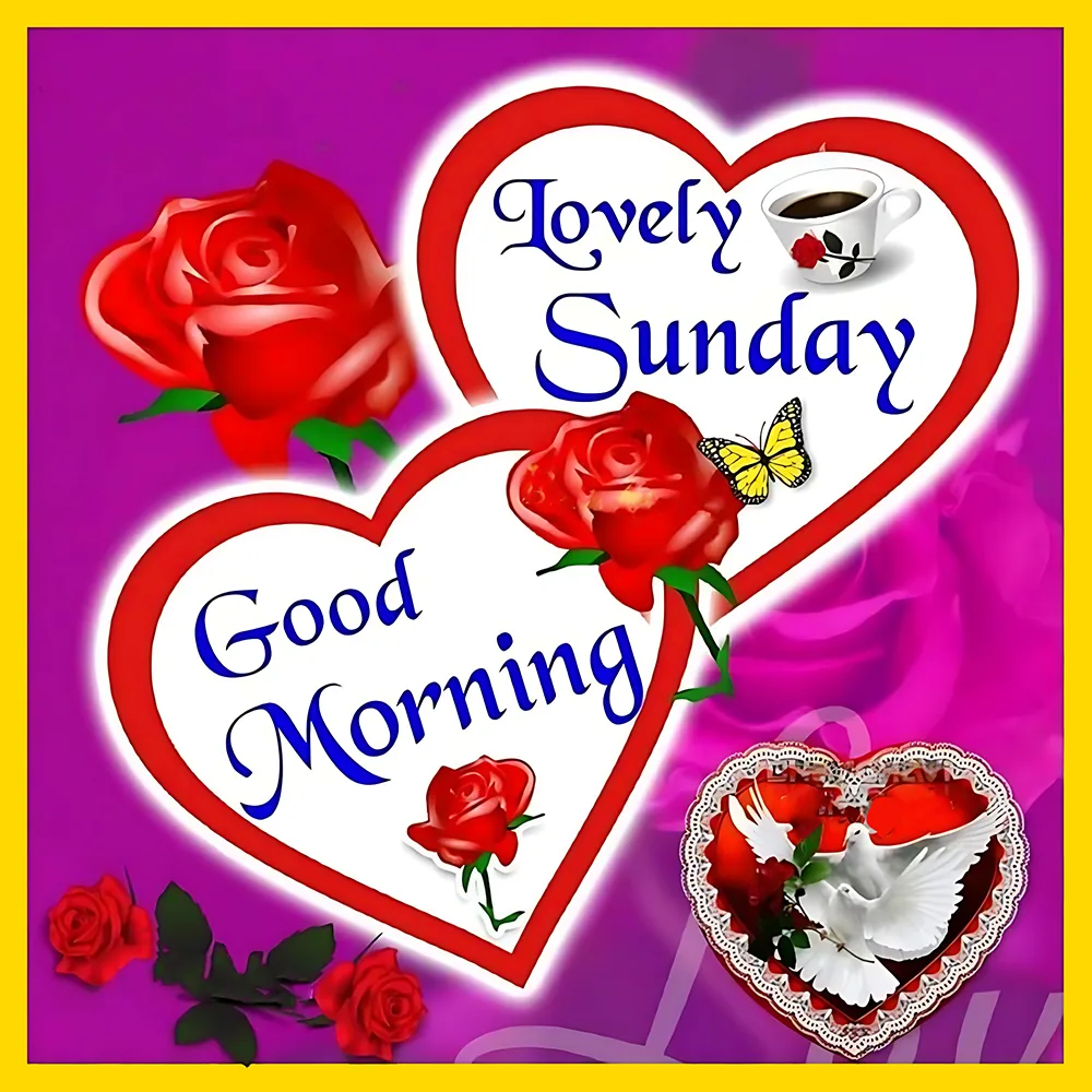 Lovely Sunday Good Morning