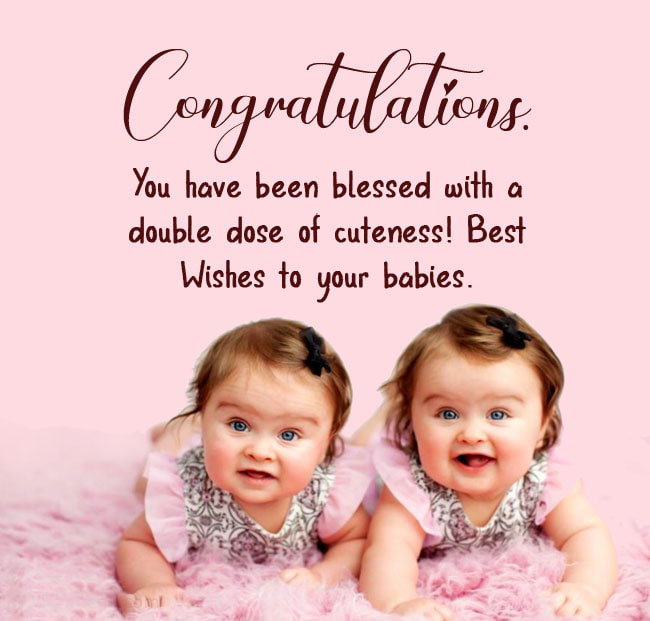 New Born Baby Wishes for Twins