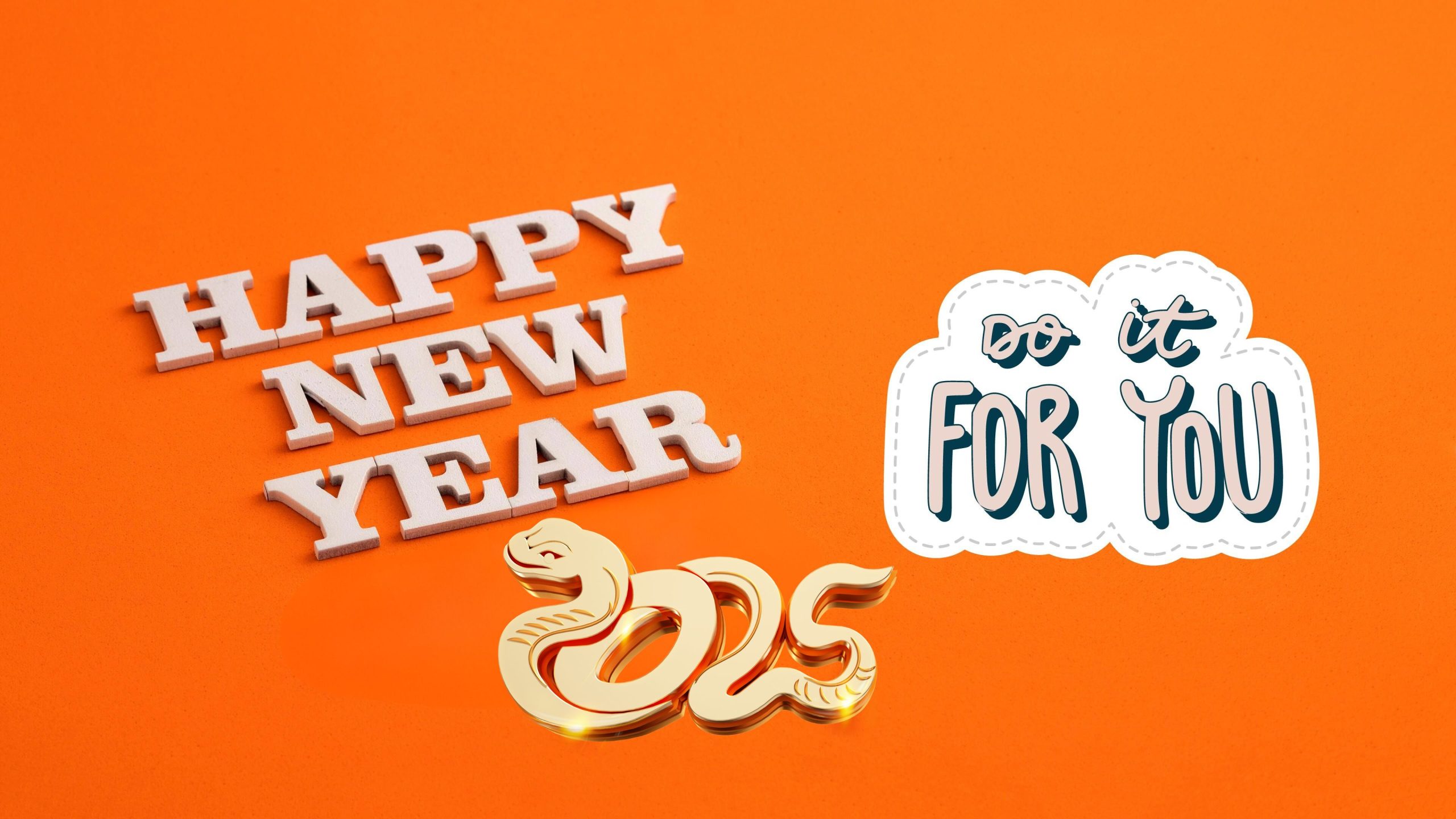 Orange background and wooden text Happy New Year 2025 4K UHD Wallpaper with do it for you wish