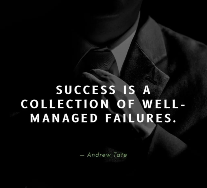 Success is a collection of well managed failures