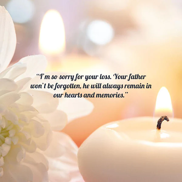 Sympathy Message For The Loss of a Father
