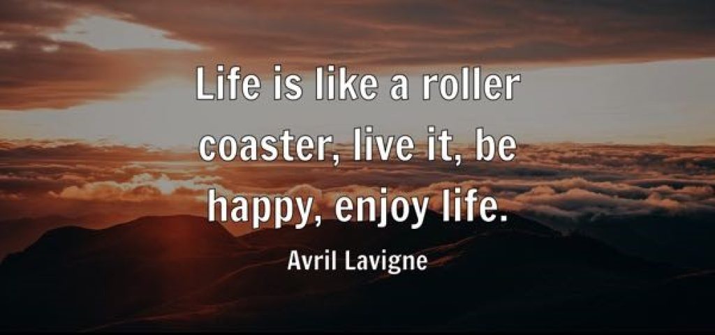 Enjoy Life Quotes