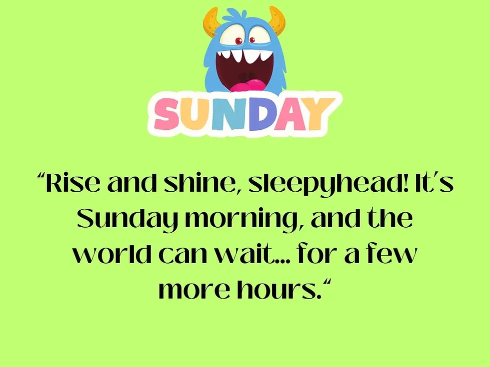 Funny Sunday quotes