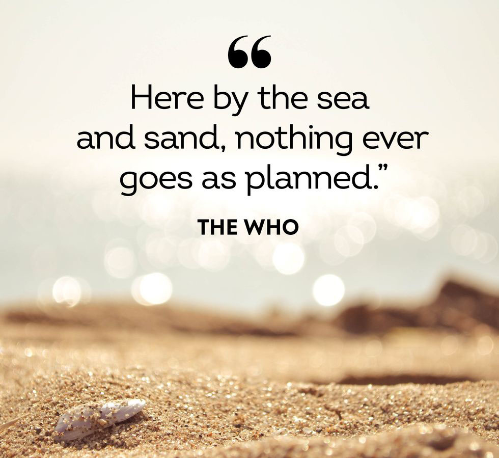 Here by the sea and sand nothing ever goes as planned