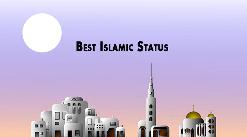 Islamic Status and Short Islamic Quotes in English