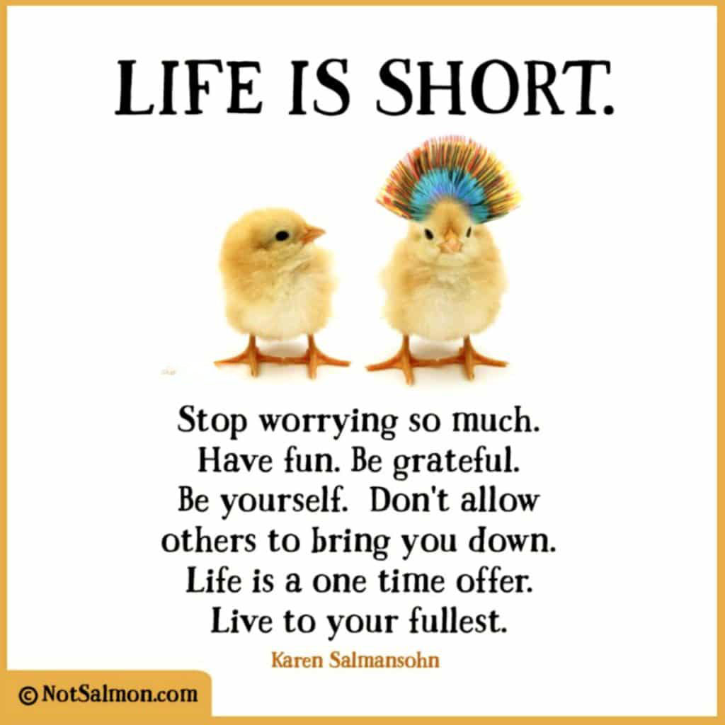 Life Is Short Quotes Sayings To Motivate You