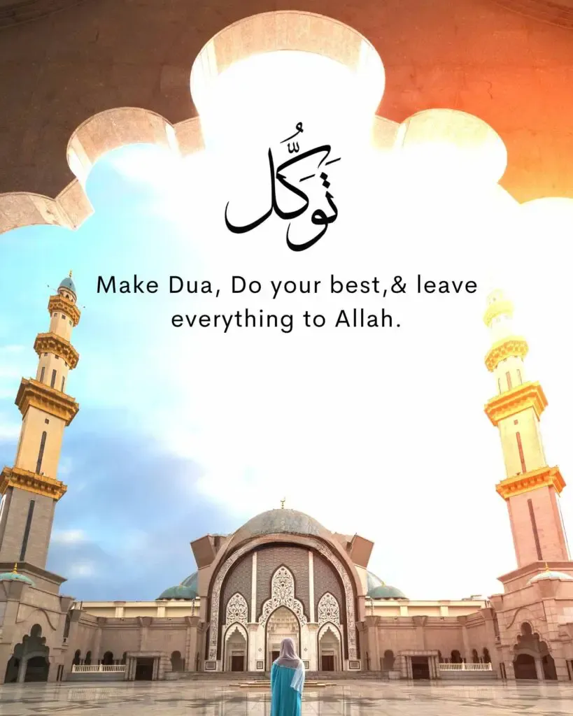 Make Dua Do your best leave everything to Allah_ 819x1024.jpg
