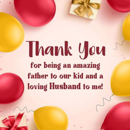 Thank You Messages For Husband Appreciation Quotes