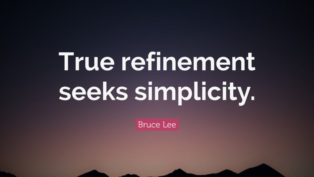 True refinement seeks simplicity