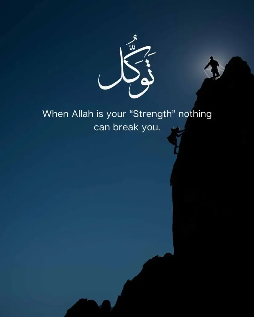 When Allah is your Strength nothing can break you