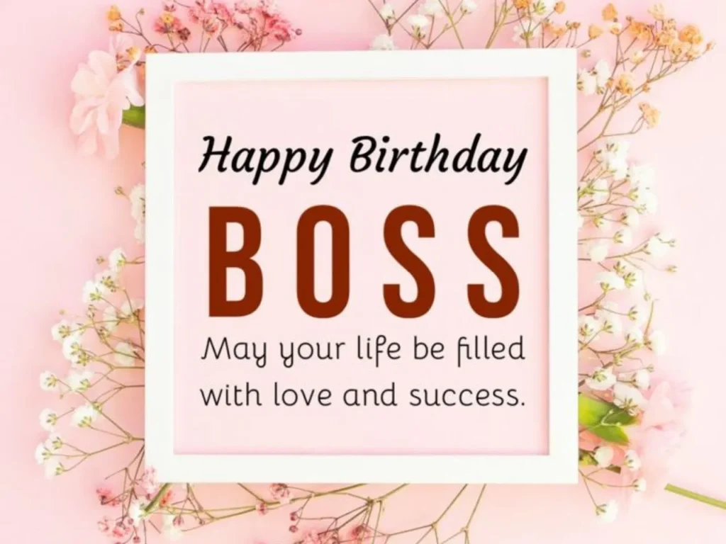 Birthday Wishes for your Boss