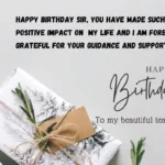 Happy birthday sir you have made such a positive impact on my life